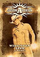 Jason  Aldean Wide Open Live & More!  DVD